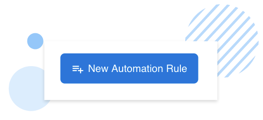 New Automation Rule button